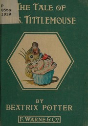 Cover of: The tale of Mrs. Tittlemouse