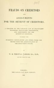 Cover of: Frauds on creditors and assignments for the benefit of creditors