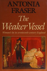 Cover of: The weaker vessel