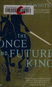 Cover of: The Once and Future King