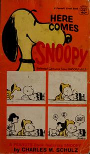 Cover of: Here Comes Snoopy: Selected Cartoons from 'Snoopy', Vol. 1