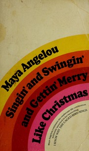 Cover of: Singin' and swingin' and gettin' merry like Christmas