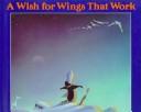 Cover of: A Wish for Wings That Work: An Opus Christmas Story
