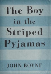 Cover of: The Boy in the Striped Pyjamas