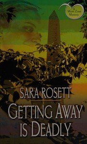 Cover of: Getting away is deadly: A Mom Zone Mystery (Mom Zone Mysteries)