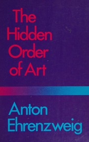 Cover of: The Hidden Order of Art