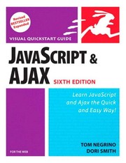 Cover of: JavaScript and Ajax for the Web