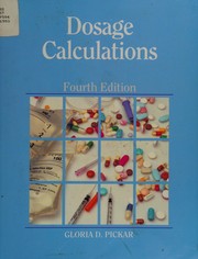 Cover of: Dosage calculations: a ratio-proportion approach