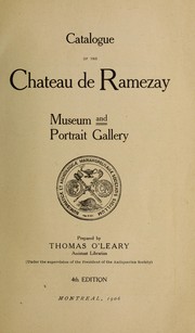 Cover of: Catalogue of the Chateau de Ramezay museum and portrait gallery