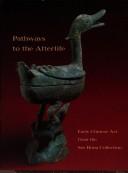 Cover of: Pathways to the Afterlife