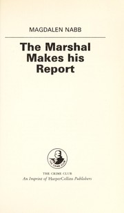 Cover of: The Marshall Makes His Report