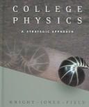 Cover of: College physics: a strategic approach