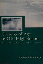 Cover of: Coming of age in U.S. high schools