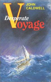 Cover of: Desperate voyage
