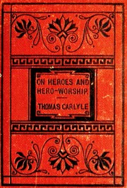 Cover of: On heroes, hero-worship and the heroic in history