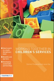 Cover of: Working together in children's services