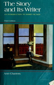 Cover of: The Story and its Writer - Third Edition