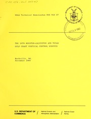 Cover of: The 1978 Houston-Galveston and Texas Gulf Coast vertical control surveys