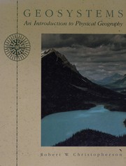 Cover of: Geosystems: An Introduction to Physical Geography