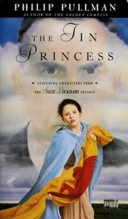 Cover of: The tin princess (Sally Lockhart #4)