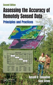 Cover of: Assessing the accuracy of remotely sensed data