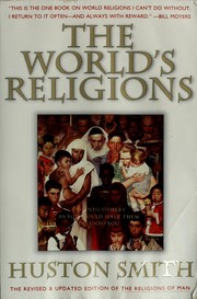 Cover of: The World's Religions: Our Great Wisdom Traditions