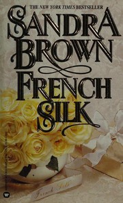Cover of: French silk