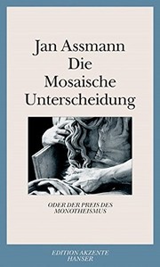 Cover of: Die Mosaische Unterscheidung oder der Preis des Monotheismus