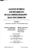Cover of: Analysis of drugs and metabolites by gas chromatography-mass spectrometry