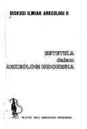 Cover of: Estetika dalam arkeologi Indonesia