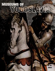 Cover of: Museums of Yugoslavia