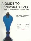 Cover of: A guide to Sandwich glass