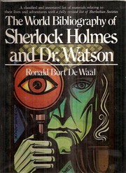 Cover of: The World Bibliography of Sherlock Holmes and Dr. Watson