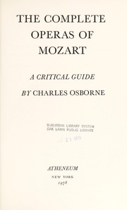 Cover of: The complete operas of Mozart
