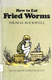 Cover of: How to Eat Fried Worms