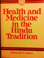 Cover of: Health and medicine in the Hindu tradition