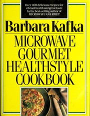 Cover of: Microwave gourmet healthstyle cookbook