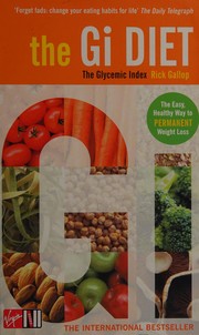 Cover of: The G.I. diet: The Easy, Healthy Way to Permanent Weight Loss
