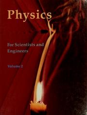 Cover of: Physics for scientists and engineers