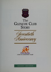 Cover of: The Glencoe Club Story