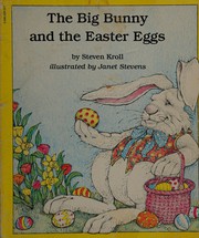 Cover of: Big Bunny and the Easter Eggs