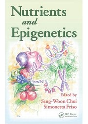 Cover of: Nutrients and epigenetics