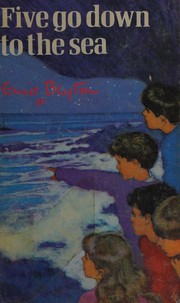 Cover of: Five go down to the sea
