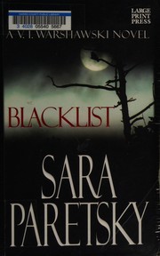 Cover of: Blacklist: a V.I. Warshawski novel