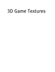 Cover of: 3D game textures: Create Professional Game Art Using Photoshop