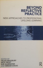 Cover of: Beyond reflective practice