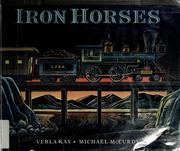 Cover of: Iron horses