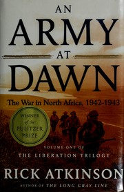 Cover of: An Army at Dawn: The War in North Africa, 1942-1943