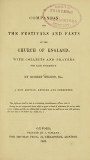 Cover of: A companion for the festivals and fasts of the Church of England: with collects and prayers for each solemnity.