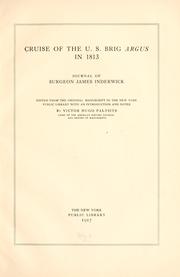 Cover of: Cruise of the U.S. brig Argus in 1813
